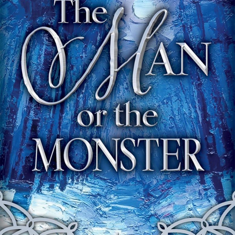 The Man or the Monster