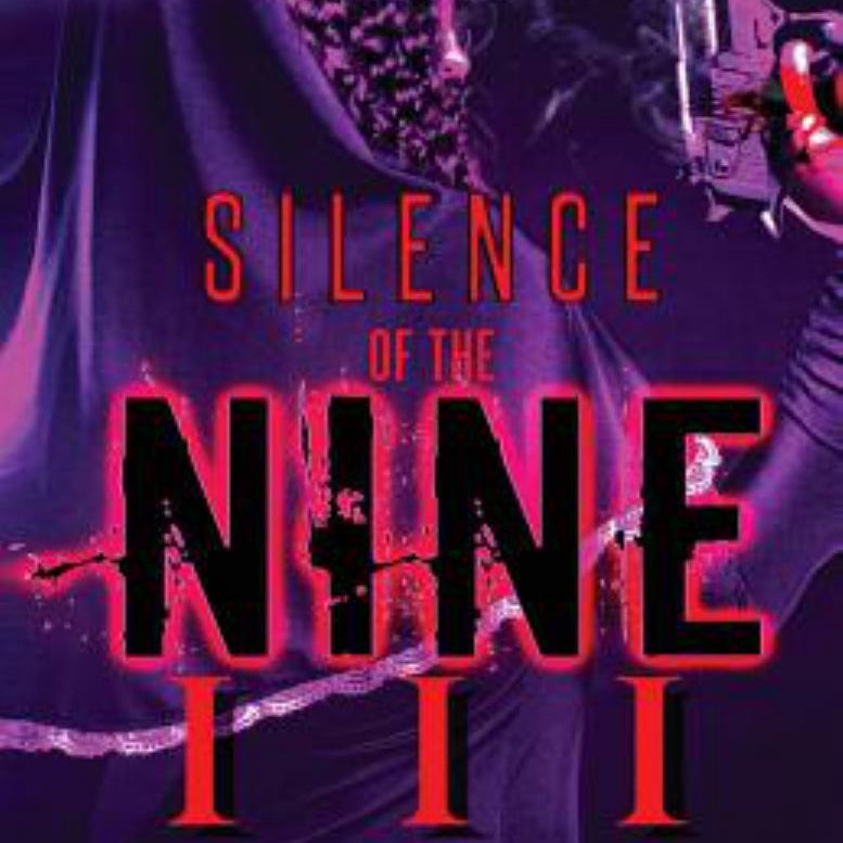 Silence of the Nine 3 (the Cartel Publications Presents)