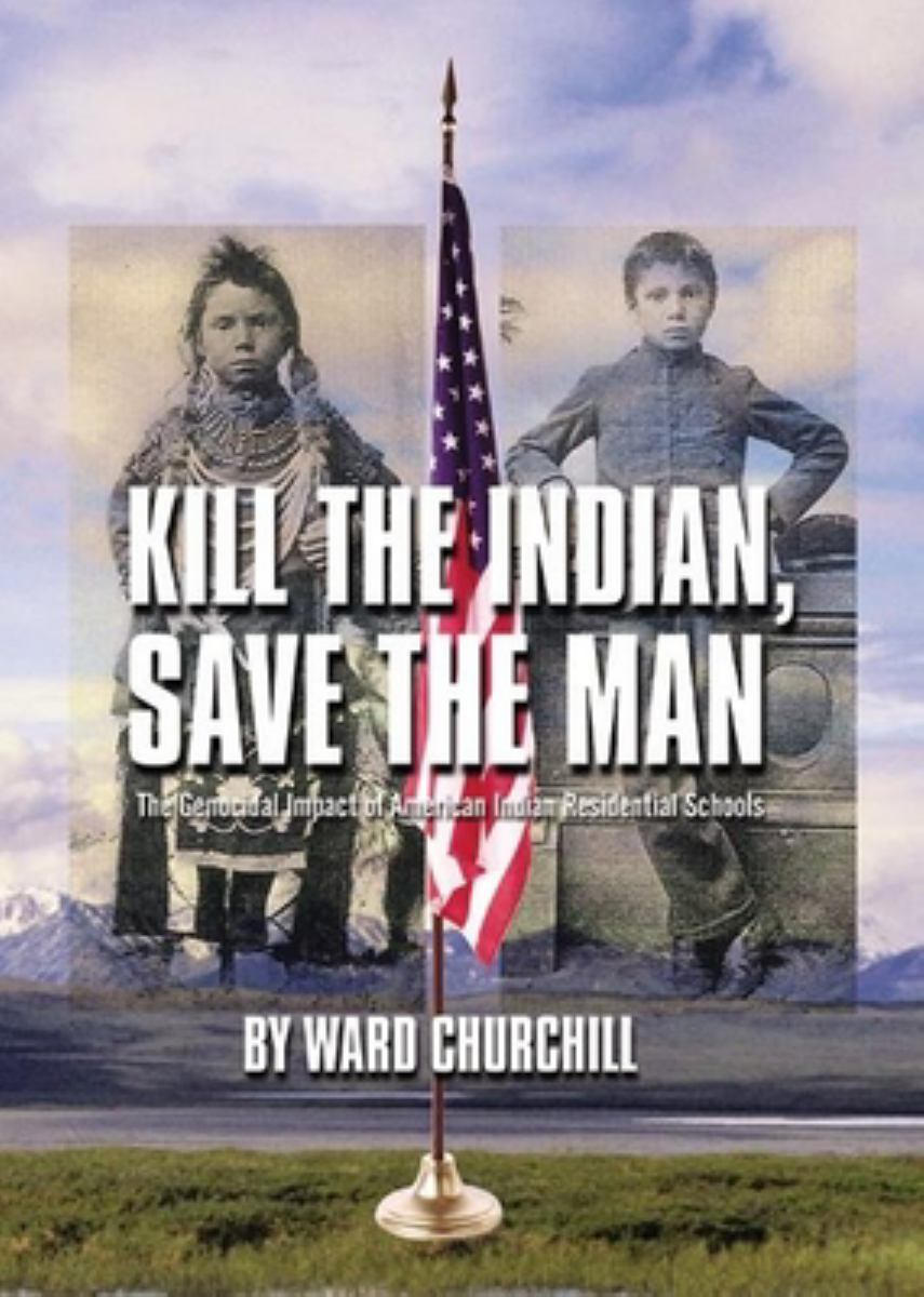 Kill the Indian, Save the Man
