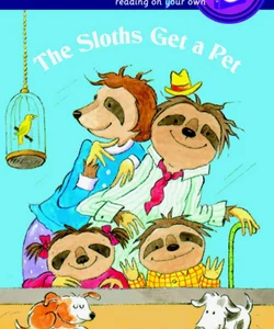 The Sloths Get a Pet