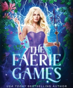 The Faerie Games: the Complete Series