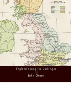 England During the Dark Ages