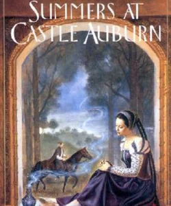 Summers at Castle Auburn