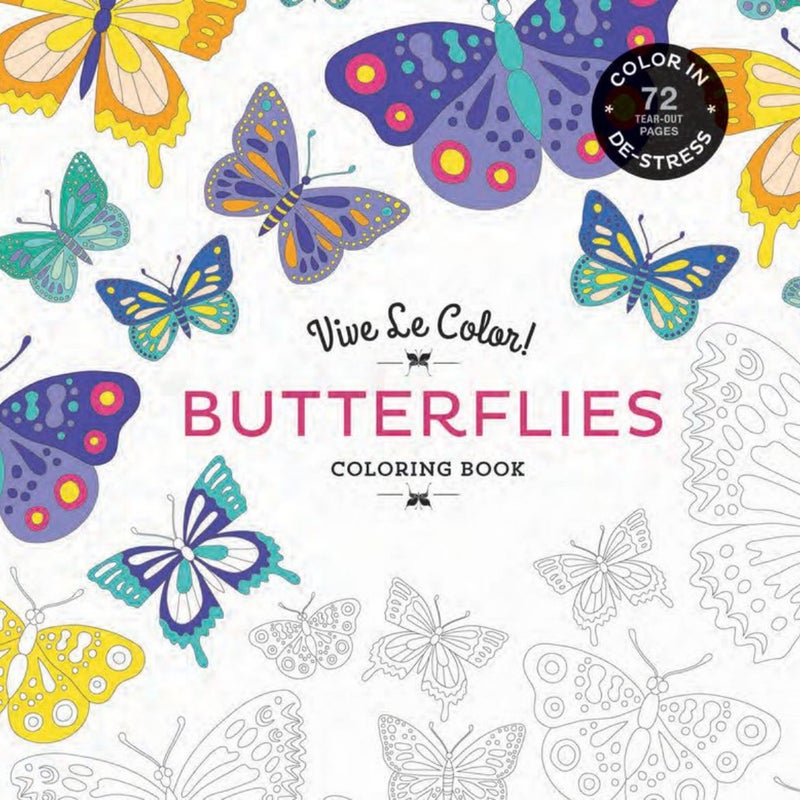 Vive le Color! Butterflies (Adult Coloring Book)