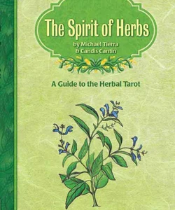 Spirits of the Herbs