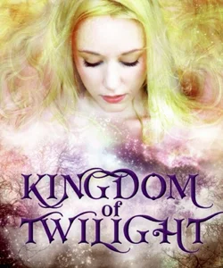 Avatars, Book Three: Kingdom of Twilight