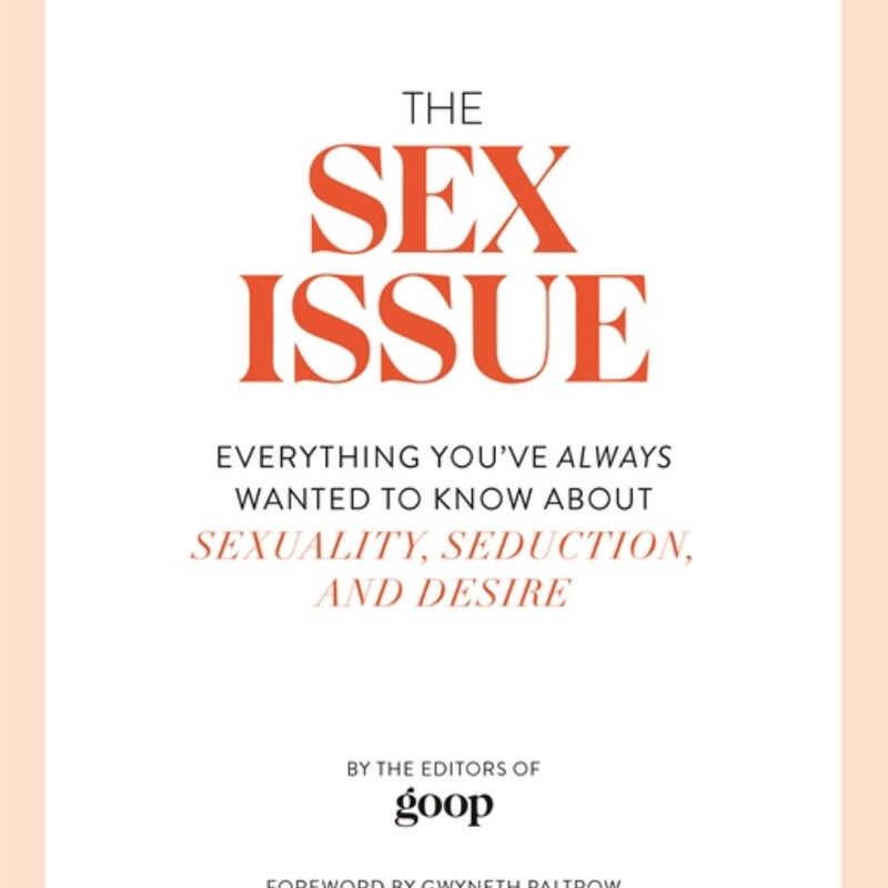 The Sex Issue