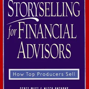 Storyselling for Financial Advisors