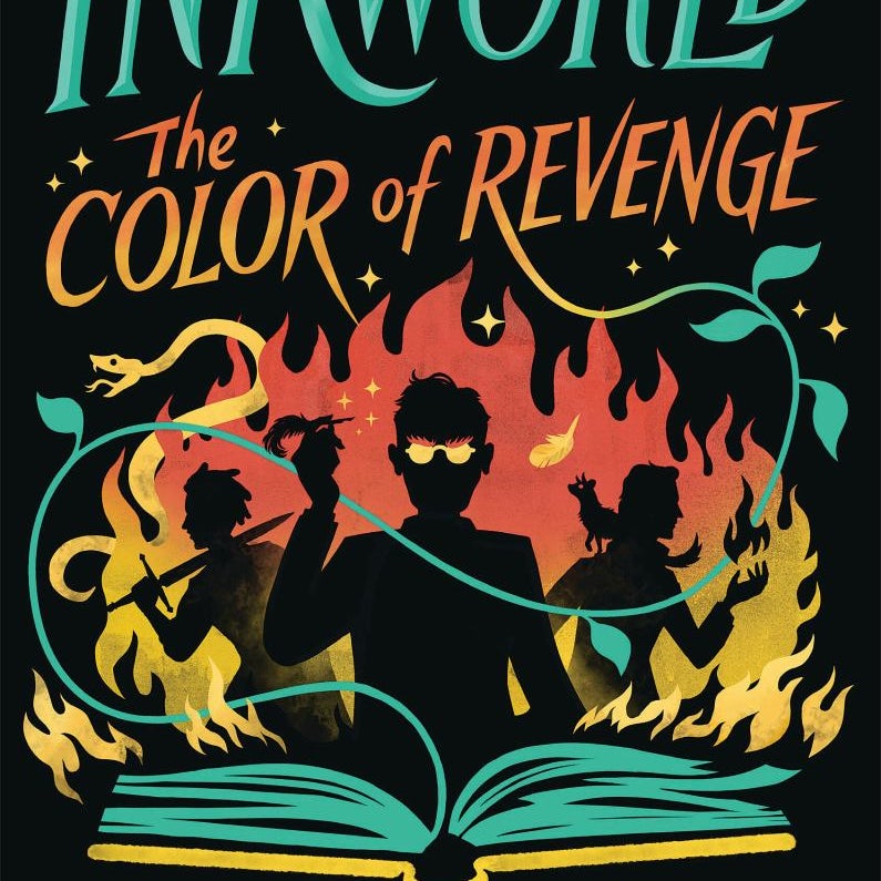 Inkworld: the Color of Revenge (the Inkheart Series, Book #4)