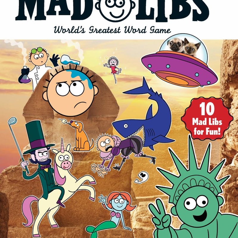 Mad, Madder, Maddest Mad Libs