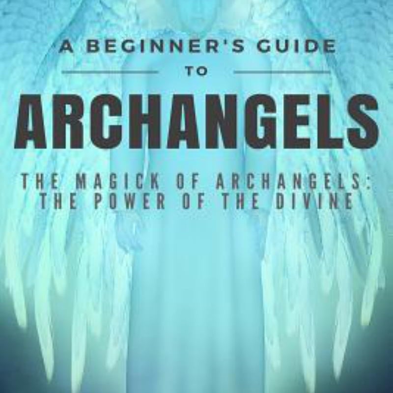 a-beginner-s-guide-to-archangels