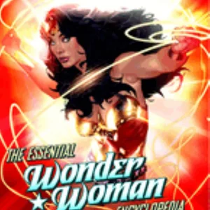 The Essential Wonder Woman Encyclopedia