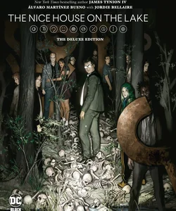 The Nice House on the Lake: the Deluxe Edition