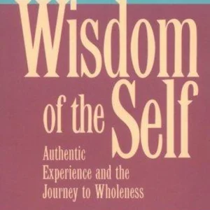 The Wisdom of the Self