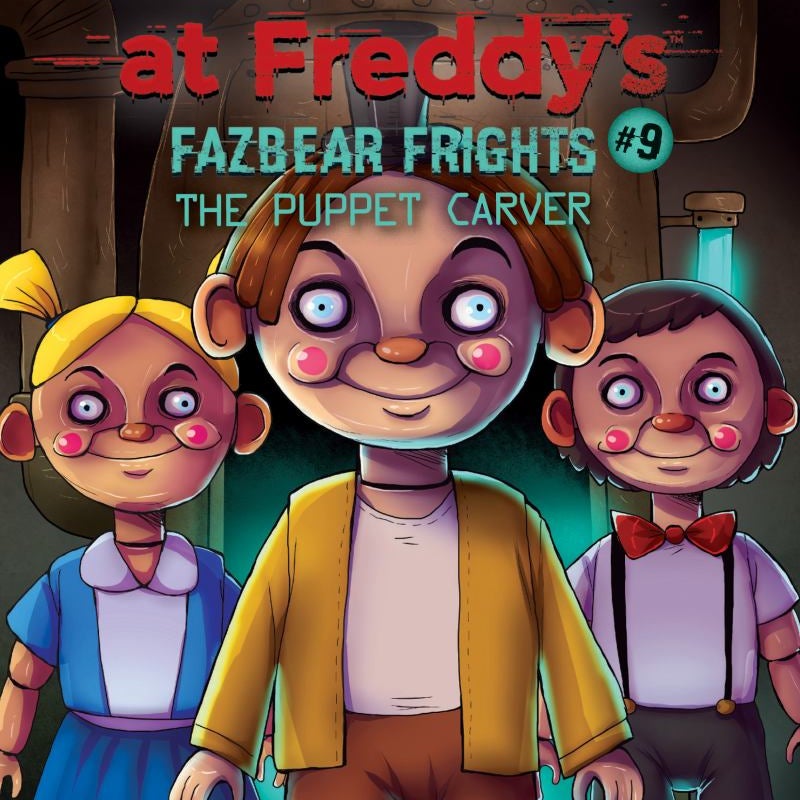 The Puppet Carver an AFK Book (Five Nights at Freddy's Fazbear