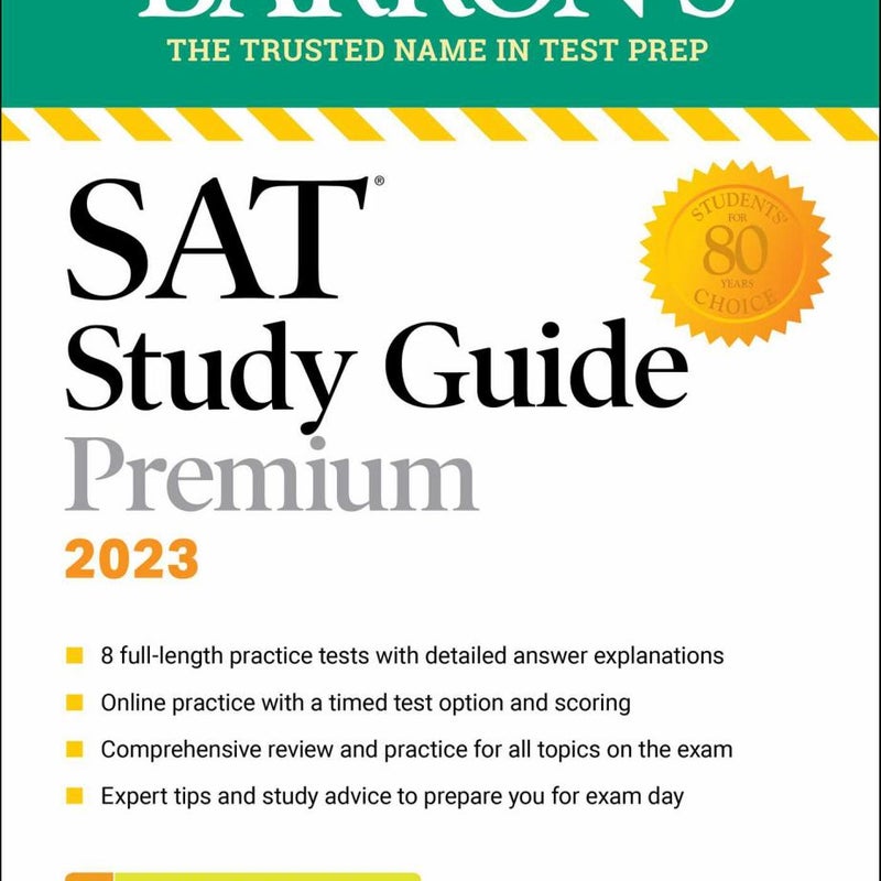 SAT Study Guide Premium, 2023: Comprehensive Review with 8 Practice Tests + an Online Timed Test Option