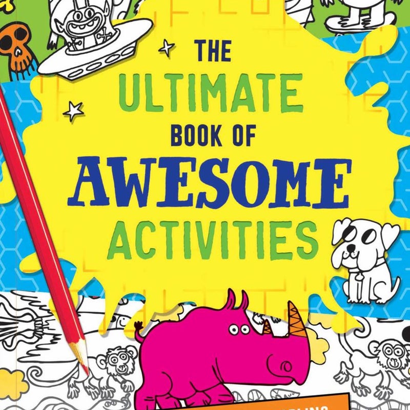 The Ultimate Book of Awesome Activities