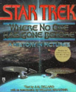 Where No One Has Gone Before