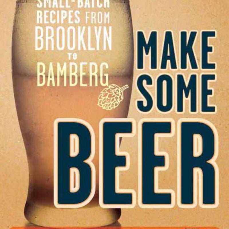 Make Some Beer