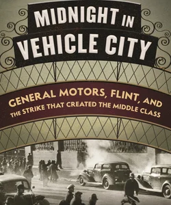 Midnight in Vehicle City