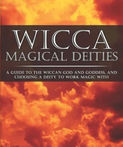 Wicca Magical Deities