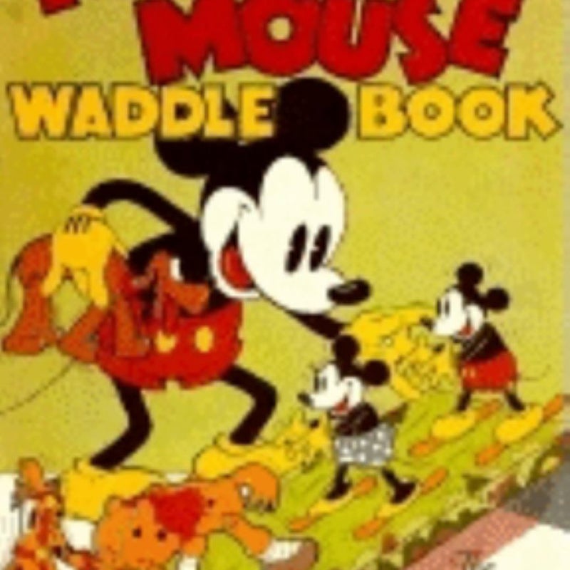 Mickey Mouse Waddle Book