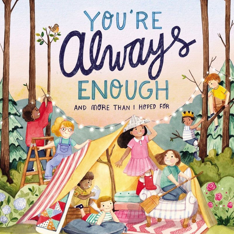 You're Always Enough