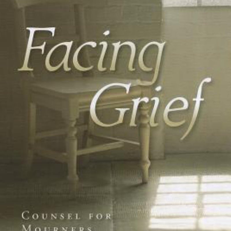 Facing Grief