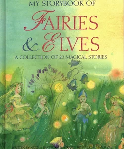 My Storybook of Fairies and Elves