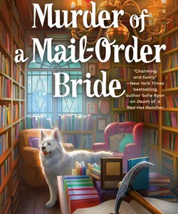 Murder of a Mail-Order Bride