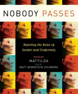 Nobody Passes