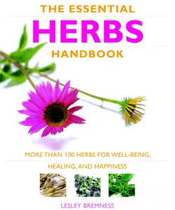 The Essential Herbs Handbook