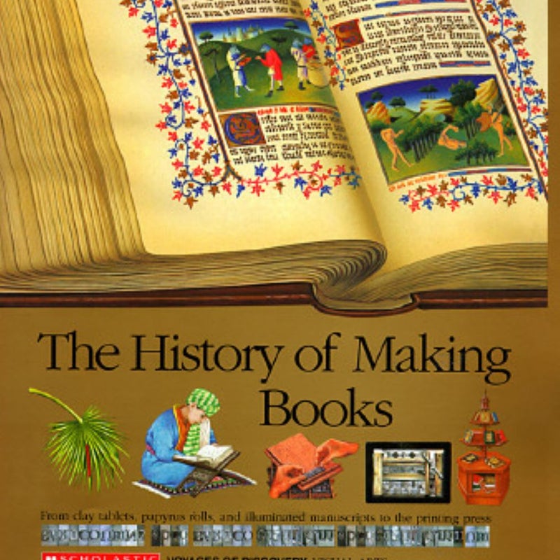 The History of Making Books