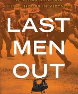 Last Men Out