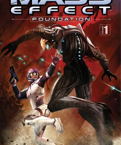 Mass Effect: Foundation Volume 1