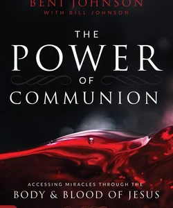 The Power of Communion