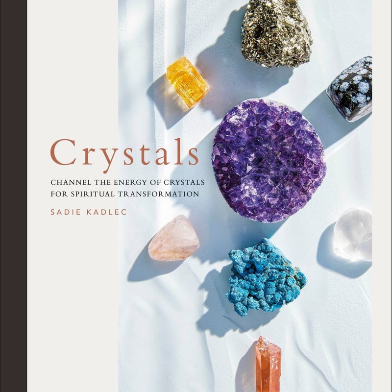 Crystals