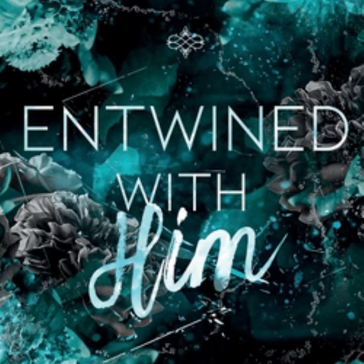 Entwined with Him