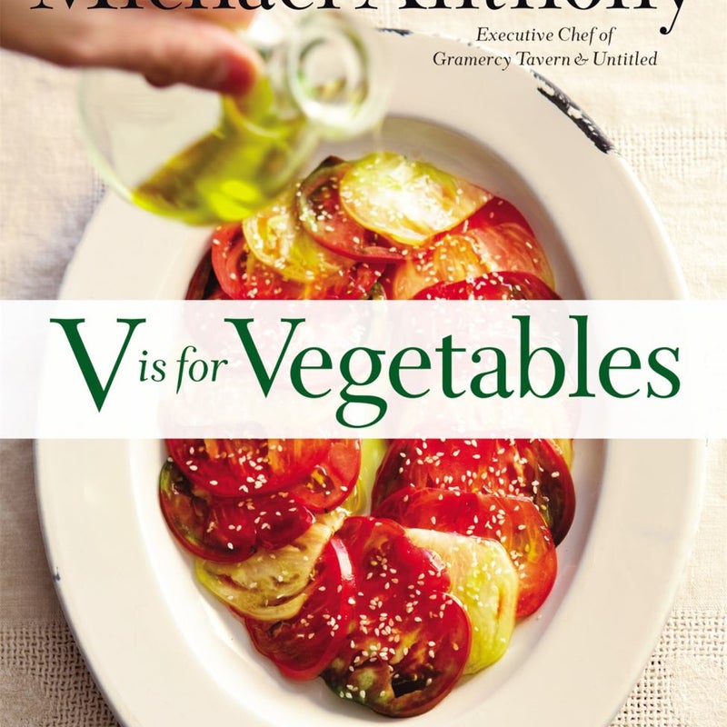 V Is for Vegetables