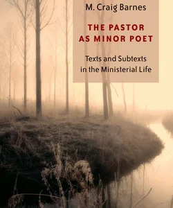 The Pastor As Minor Poet
