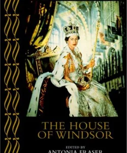 The House of Windsor