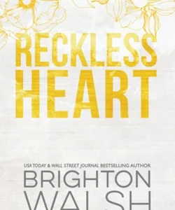 Reckless Heart Special Edition