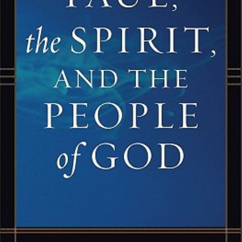 Paul, the Spirit, and the People of God