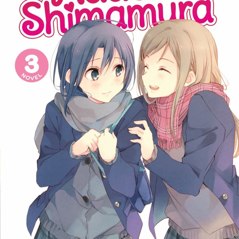 Adachi and Shimamura (Light Novel) Vol. 3