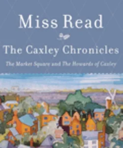 The Caxley Chronicles