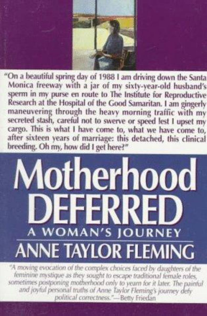 Motherhood Deferred