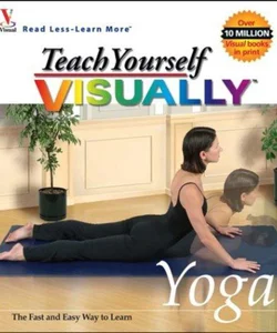 Teach Yourself Visually Yoga