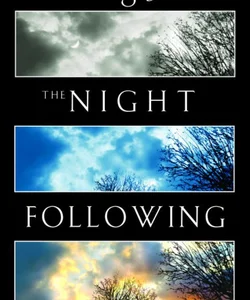 The Night Following