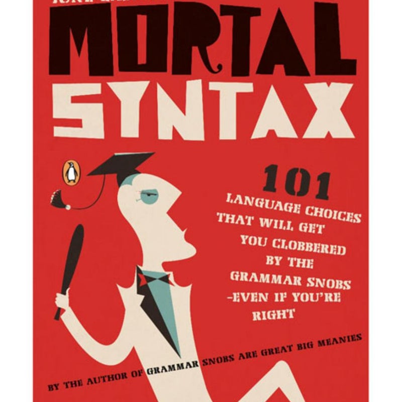 Mortal Syntax