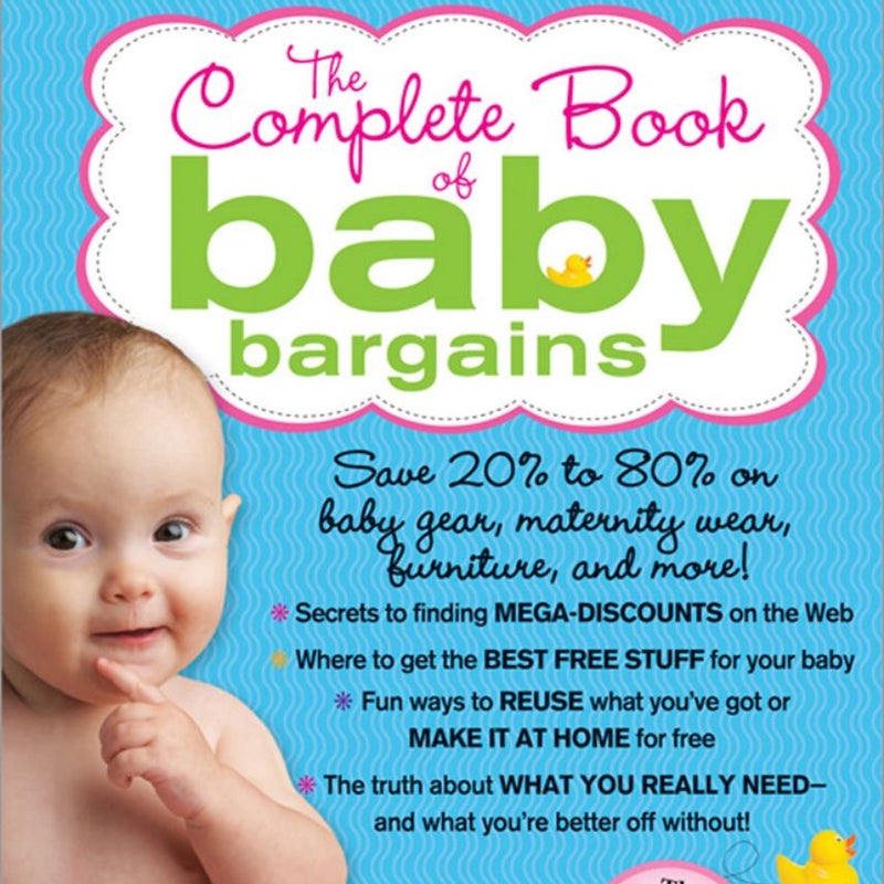 Complete Book of Baby Bargains